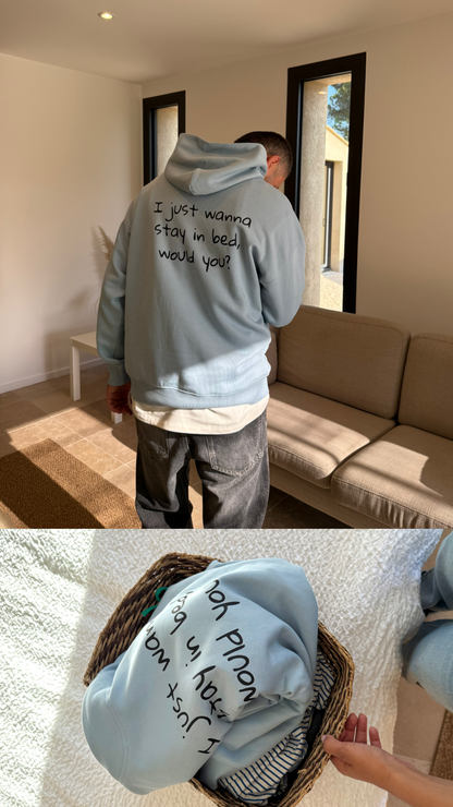 Sweat à capuche bleu "Stay in bed"